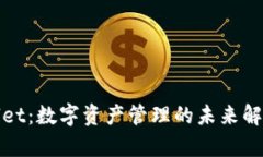 tpWallet：数字资产管理的未